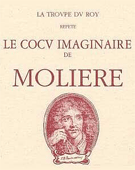 La troupe du Roy rpte Le Cocu imaginaire de Molire  
 titre>