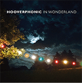 Hooverphonic In Wonderland Tour