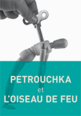 Petrouchka & LOiseau de feutitre>